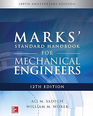خرید و دانلود نسخه کامل کتاب Marks’ Standard Handbook for Mechanical Engineers (12th Edition) –  Pdf