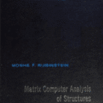 خرید و دانلود نسخه کامل کتاب Matrix computer analysis of structures BY Rubinstein –  Pdf