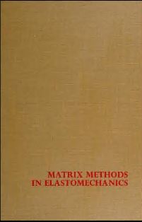 خرید و دانلود نسخه کامل کتاب Matrix Methods in Elasto Mechanics –  Pdf