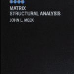 خرید و دانلود نسخه کامل کتاب Matrix structural analysis BY Meek –  Pdf