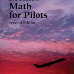 خرید و دانلود نسخه کامل کتاب Mental Math for Pilots: A Study Guide (2nd edition) –  +  Pdf