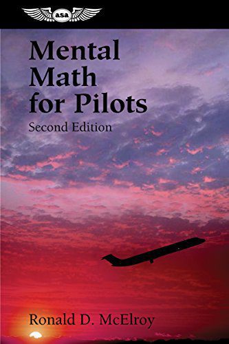 خرید و دانلود نسخه کامل کتاب Mental Math for Pilots: A Study Guide (2nd edition) – + Pdf_6839819fa0ef5.jpeg خرید و دانلود نسخه کامل کتاب Mental Math for Pilots: A Study Guide (2nd edition) – + Pdf