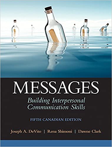 خرید و دانلود نسخه کامل کتاب Messages: Building Interpersonal Communication Skills, Fifth Canadian Edition (5th Edition) – Pdf_6839816d948cf.jpeg خرید و دانلود نسخه کامل کتاب Messages: Building Interpersonal Communication Skills, Fifth Canadian Edition (5th Edition) – Pdf
