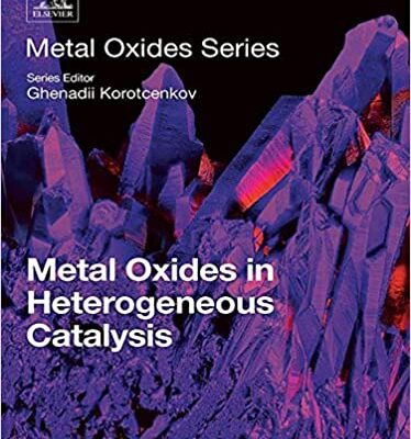 خرید و دانلود نسخه کامل کتاب Metal Oxides in Heterogeneous Catalysis –  Pdf