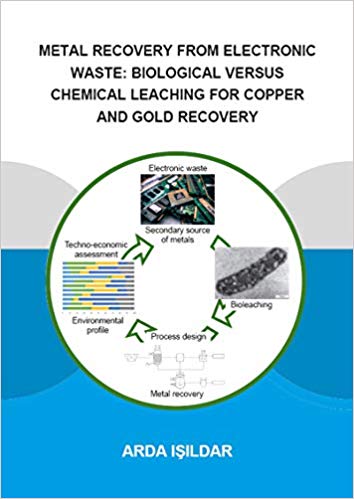 خرید و دانلود نسخه کامل کتاب Metal Recovery from Electronic Waste: Biological Versus Chemical Leaching for Recovery of Copper and Gold (IHE Delft PhD Thesis Series)_6839e95a004b1.jpeg خرید و دانلود نسخه کامل کتاب Metal Recovery from Electronic Waste: Biological Versus Chemical Leaching for Recovery of Copper and Gold (IHE Delft PhD Thesis Series)