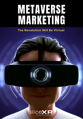خرید و دانلود نسخه کامل کتاب Metaverse Marketing: The Revolution Will Be Virtual Kindle Edition – + PDF_683642443c5a4.jpeg خرید و دانلود نسخه کامل کتاب Metaverse Marketing: The Revolution Will Be Virtual Kindle Edition – + PDF