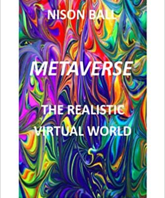 خرید و دانلود نسخه کامل کتاب METAVERSE: THE REALISTIC VIRTUAL WORLD –  +  PDF