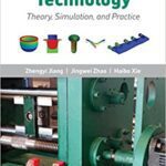 خرید و دانلود نسخه کامل کتاب Microforming Technology: Theory, Simulation and Practice –  PDF