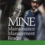 خرید و دانلود نسخه کامل کتاب Mine Maintenance Management Reader