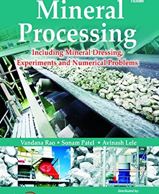 خرید و دانلود نسخه کامل کتاب Mineral Processing: Including Mineral Dressing, Experiments and Numerical Problems –  Pdf