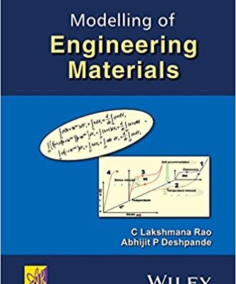 خرید و دانلود نسخه کامل کتاب Modelling of Engineering Materials BY Rao –  Pdf