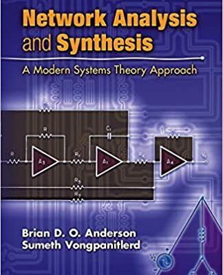 خرید و دانلود نسخه کامل کتاب Network Analysis and Synthesis: A Modern Systems Theory Approach –  Pdf