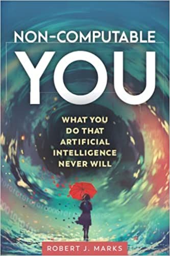 خرید و دانلود نسخه کامل کتاب Non-Computable You: What You Do That Artificial Intelligence Never Will – + Pdf_6836439c89c4a.jpeg خرید و دانلود نسخه کامل کتاب Non-Computable You: What You Do That Artificial Intelligence Never Will – + Pdf