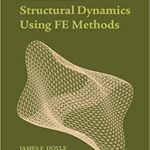خرید و دانلود نسخه کامل کتاب Nonlinear Structural Dynamics Using FE Methods –  pdf