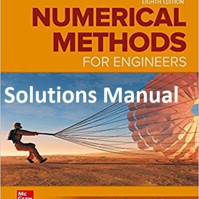 خرید و دانلود نسخه کامل کتاب Numerical Methods for Engineers (8th Edition) – Word [Solutions Manual]
