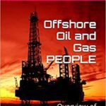 خرید و دانلود نسخه کامل کتاب Offshore Oil and Gas PEOPLE: Overview of Offshore Drilling Operations –  +  Pdf