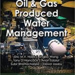 خرید و دانلود نسخه کامل کتاب Oil & Gas Produced Water Management (Synthesis Lectures on Sustainable Development) –  PDF