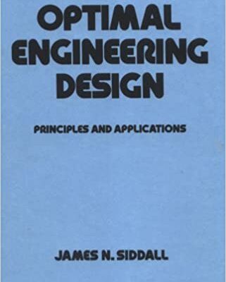 خرید و دانلود نسخه کامل کتاب Optimal Engineering Design: Principles and Applications –  Pdf