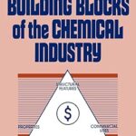 خرید و دانلود نسخه کامل کتاب Organic Building Blocks of the Chemical Industry –  Pdf