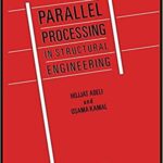 خرید و دانلود نسخه کامل کتاب Parallel Processing in Structural Engineering –  Pdf