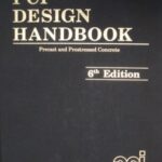 خرید و دانلود نسخه کامل کتاب PCI Design Handbook: Precast and Prestressed Concrete, Sixth Edition, 2004 –  Pdf