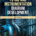 خرید و دانلود نسخه کامل کتاب Piping and Instrumentation Diagram Development –  Pdf