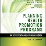 خرید و دانلود نسخه کامل کتاب Planning Health Promotion Programs: An Intervention Mapping Approach (Jossey-Bass Public Health) 4th Edition