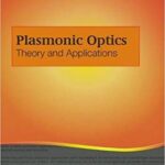 خرید و دانلود نسخه کامل کتاب Plasmonic Optics:  Theory and Applications (Tutorial Texts)