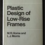 خرید و دانلود نسخه کامل کتاب Plastic Design of Low-Rise Frames –  pdf