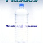 خرید و دانلود نسخه کامل کتاب Plastics: Materials and Processing (3rd Edition) –  pdf