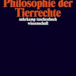 خرید و دانلود نسخه کامل کتاب Politische Philosophie der Tierrechte (suhrkamp taschenbuch wissenschaft)  –  PDF