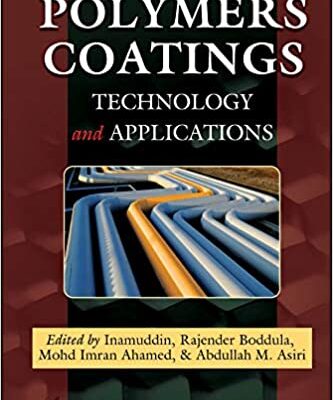 خرید و دانلود نسخه کامل کتاب Polymers Coatings: Technology and Applications –  PDF