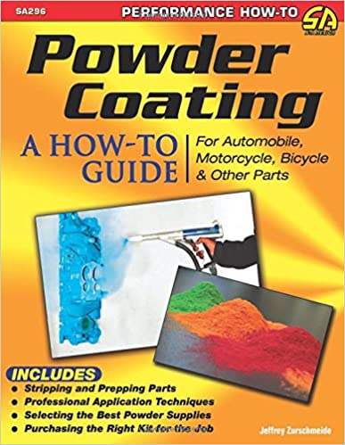 خرید و دانلود نسخه کامل کتاب Powder Coating: A How-to Guide for Automotive, Motorcycle, Bicycle and Other Parts – PDF_6839c7d3a498d.jpeg خرید و دانلود نسخه کامل کتاب Powder Coating: A How-to Guide for Automotive, Motorcycle, Bicycle and Other Parts – PDF