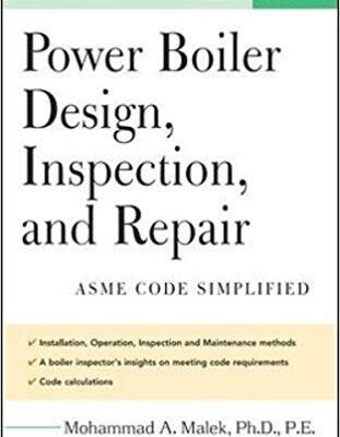 خرید و دانلود نسخه کامل کتاب Power Boiler Design, Inspection, and Repair:  Per ASME Boiler and Pressure