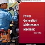 خرید و دانلود نسخه کامل کتاب Power Generation Maintenance Mechanic Trainee Guide, Level 3 –  Pdf