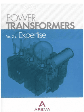 خرید و دانلود نسخه کامل کتاب Power transformers volume 2 expertise Areva –  Pdf