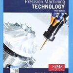 خرید و دانلود نسخه کامل کتاب Precision Machining Technology (3rd Edition) –  Pdf