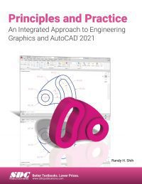 خرید و دانلود نسخه کامل کتاب Principles and Practice An Integrated Approach to Engineering Graphics and AutoCAD 2021 (14th Edition) –  pdf
