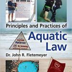 خرید و دانلود نسخه کامل کتاب Principles and Practices of Aquatic Law