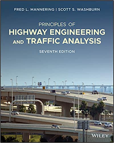 خرید و دانلود نسخه کامل کتاب Principles of Highway Engineering and Traffic Analysis (7th Edition) – PDF_6839956ce5bd0.jpeg خرید و دانلود نسخه کامل کتاب Principles of Highway Engineering and Traffic Analysis (7th Edition) – PDF