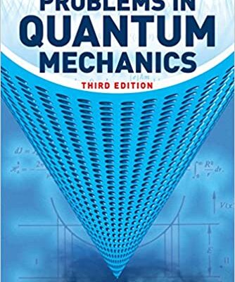 خرید و دانلود نسخه کامل کتاب Problems in Quantum Mechanics: Third Edition (3rd Edition) –  +  pdf