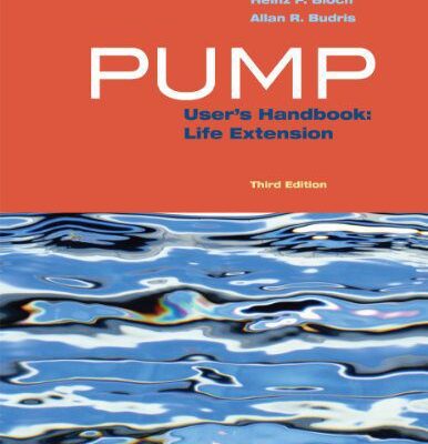 خرید و دانلود نسخه کامل کتاب Pump User’s Handbook: Life Extension (3rd Edition) –  Pdf