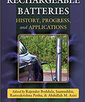 خرید و دانلود نسخه کامل کتاب Rechargeable Batteries: History, Progress, and Applications –  PDF