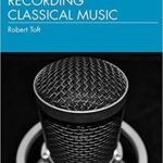 خرید و دانلود نسخه کامل کتاب Recording Classical Music
