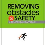خرید و دانلود نسخه کامل کتاب Removing Obstacles to Safety: A Behavior-Based Approach –  Pdf