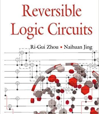 خرید و دانلود نسخه کامل کتاب Reversible Logic Circuit (Electrical Engineering Developments) [2015] –  PDF