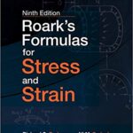 خرید و دانلود نسخه کامل کتاب Roark’s Formulas for Stress and Strain (9th Edition) [2020] –  +  pdf