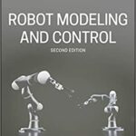 خرید و دانلود نسخه کامل کتاب Robot Modeling and Control (2nd Edition) –  PDF