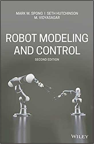 خرید و دانلود نسخه کامل کتاب Robot Modeling and Control (2nd Edition) – PDF_6838f1ff40fb9.jpeg خرید و دانلود نسخه کامل کتاب Robot Modeling and Control (2nd Edition) – PDF