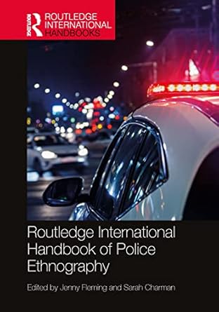 خرید و دانلود نسخه کامل کتاب Routledge International Handbook of Police Ethnography (Routledge International Handbooks) – PDF_683b64d52c395.jpeg خرید و دانلود نسخه کامل کتاب Routledge International Handbook of Police Ethnography (Routledge International Handbooks) – PDF